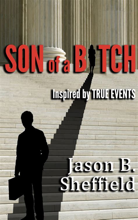 Son of a Bitch Paperback – September 1, 2013 .